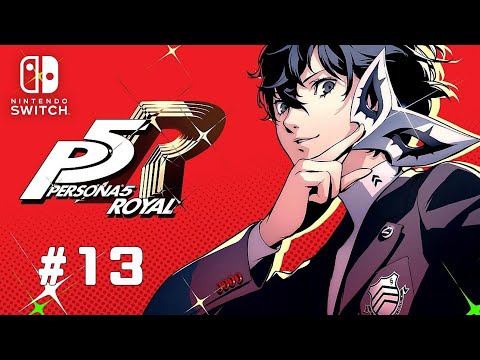 #13 ペルソナ25周年!switch版「ペルソナ5 ザ・ロイヤル」を難易度CHALLENGEでプレイするぞ!※ネタバレ有