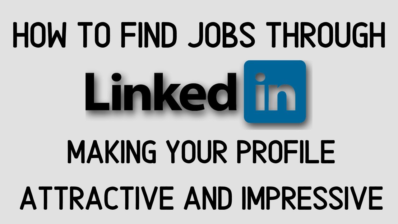 How to Use linkedin to Find a Job Part 1 | Linkedin Tips