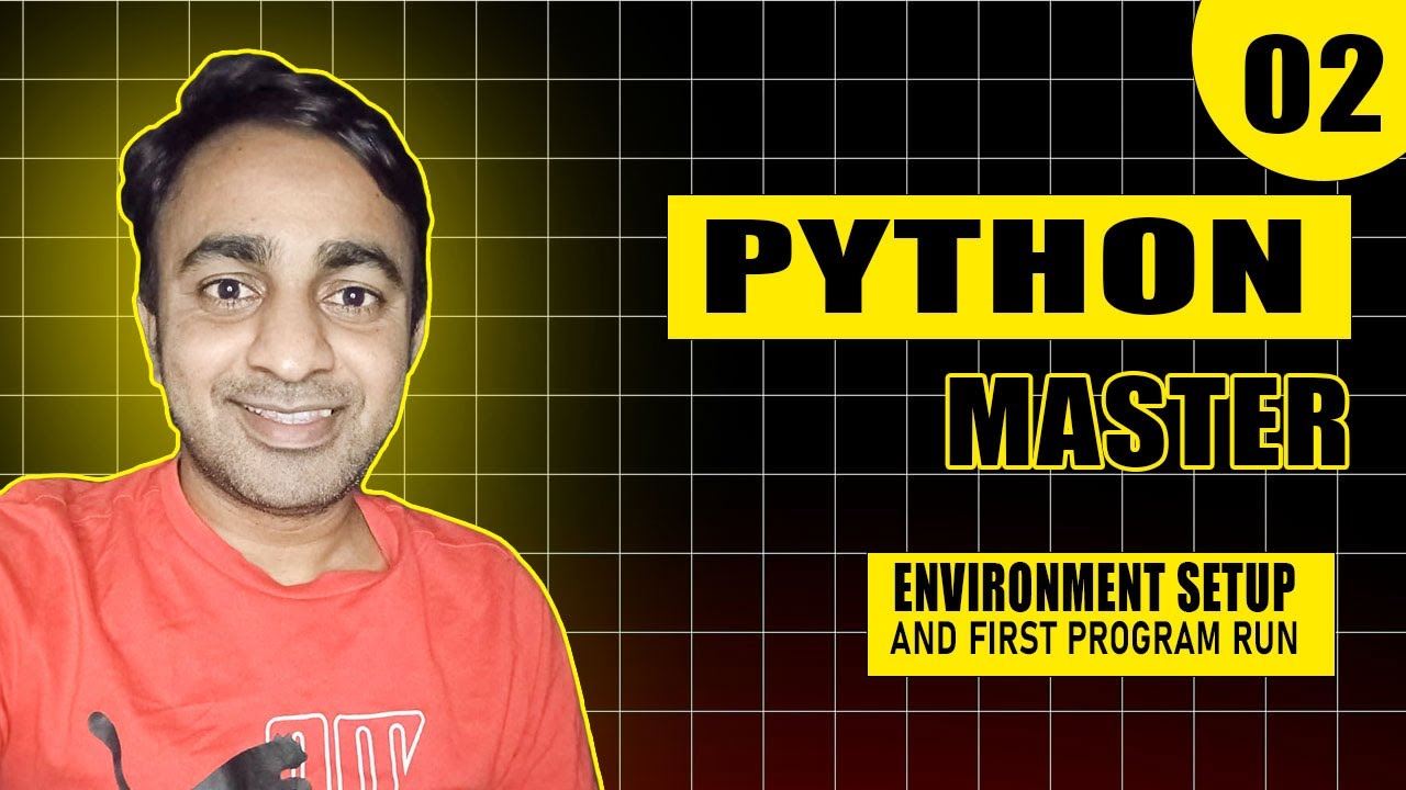 Environment Setup And First Program Run | Python | Class 02 - YouTube