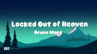 Bruno Mars  Locked Out Of Heaven 