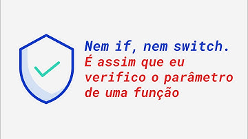 JavaScript - Nem if, nem switch. É assim que eu verifico o parâmetro de uma função