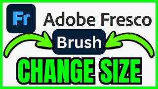 How To Change Brush Size In Adobe Fresco Quick Easy 2026
