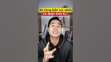 🔴Bê tông bẩn đầu cọc khoan nhồi không được tính khối lượng?