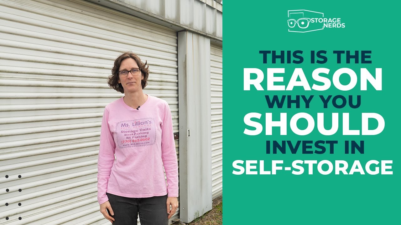 The Reason You Should Invest in Self Storage - YouTube