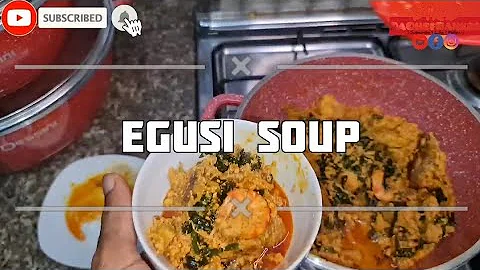 THE BEST NIGERIAN EGUSI SOUP RECIPE | EGUSI SOUP RECIPE : SirB DaChefBanker