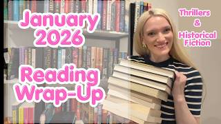 January 2025 Reading Wrap Up 📚 | Thrillers & Historical Fiction