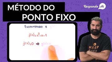 MÉTODO DO PONTO FIXO | Zeros de Função – Métodos de Aproximação | Cálculo Numérico