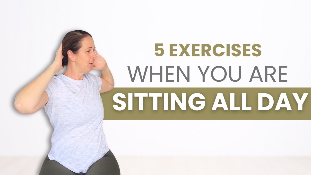 5 Best Stretches For Sitting All Day YouTube