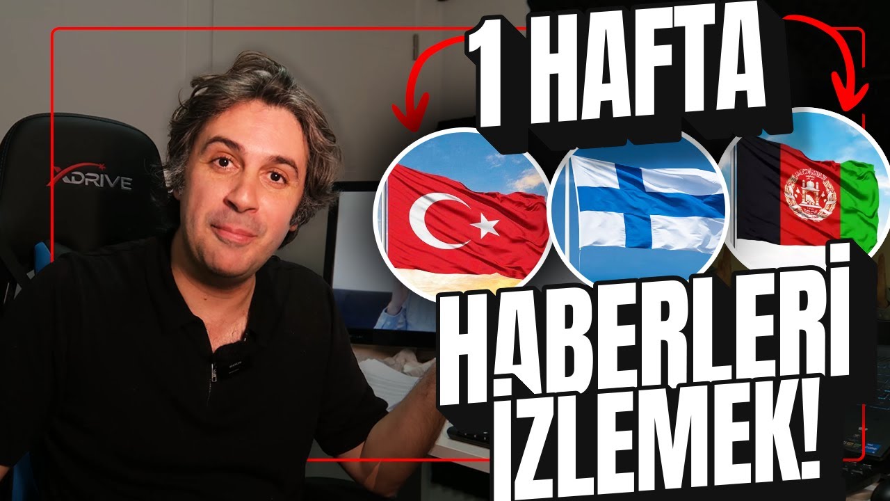 1 HAFTA BOYUNCA ANA HABERLERİ İZLEMEK | TÜRKİYE, FİNLANDİYA, AFGANİSTAN TELEVİZYONLARI📺