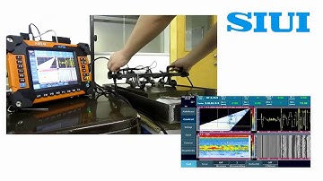Simultaneous Inspection of PA  u0026 TOFD with New Crawler from SIUI