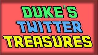 Dukes Twitter Treasures