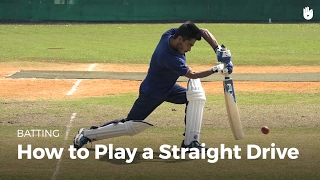 How to Play a Straight Drive | Cricket