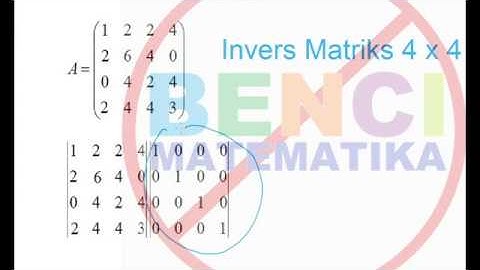 Invers Matriks 4x4 Metode Reduksi Gauss Jordan