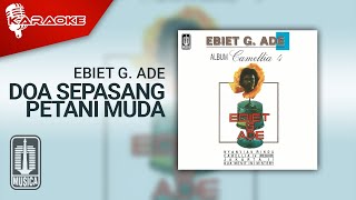 Ebiet G. Ade - Doa Sepasang Petani Muda (Official Karaoke Video)