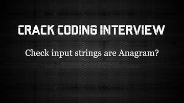 Coding Interview Question - Python - Check input strings are Anagram?