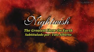 Nightwish - The Greatest Show On Earth [Subtitulos al Español / Lyrics]