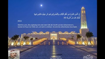 Koran - 98 Surat "Al-Bayyinah" - Deutscher Übersetzung  - 98  سورة "البينة " -  بالترجمة الألمانية