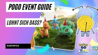 Event 10 Geburstagsfeier Guide 2026: Seltenes einzigartiges Pokémon kommt! Deutsch Pokémon GO PoGO