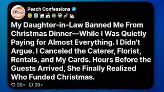 My Daughter-in-Law Banned Me From Christmas Dinner—While I Was Quietly Paying for Almost...