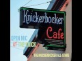 The Knickerbocker All Stars