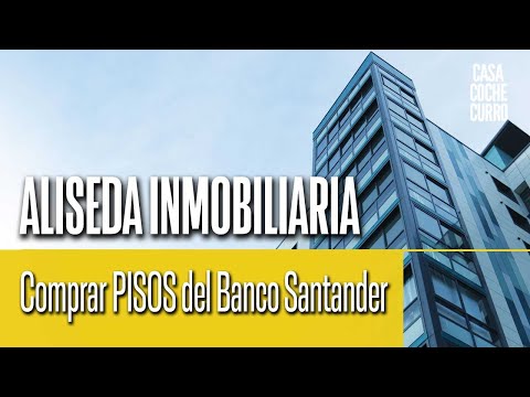 Comprar Pisos de Bancos ✅ ALISEDA (Santander)