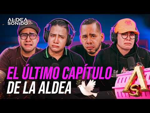 EL ÚLTIMO CAPÍTULO DE LA ALDEA DEL SONIDO