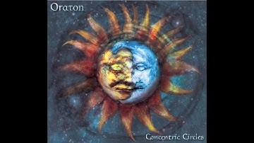 Oraton - Concentric Circles (Full Song)