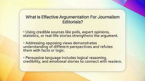 What Is Effective Argumentation For Journalism Editorials? - Journalism Explained