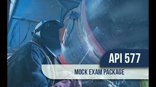 API 577 Mock Exam Package | Free API Sample Questions