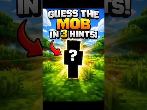 Guess The Mob In 3 Hints [3] #minecraft #shorts