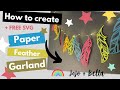How to create a paper feather garland with your Cricut