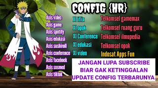 CONFIG HTTP CUSTOM HR | AXIS XL INDOSAT TELKOMSEL V1