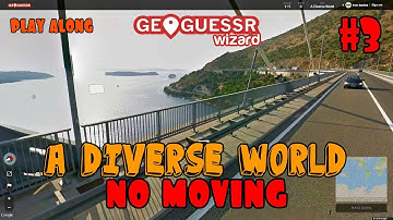 Geoguessr - Een Diverse Wereld - Niet bewegen #3 [MEE SPELEN]