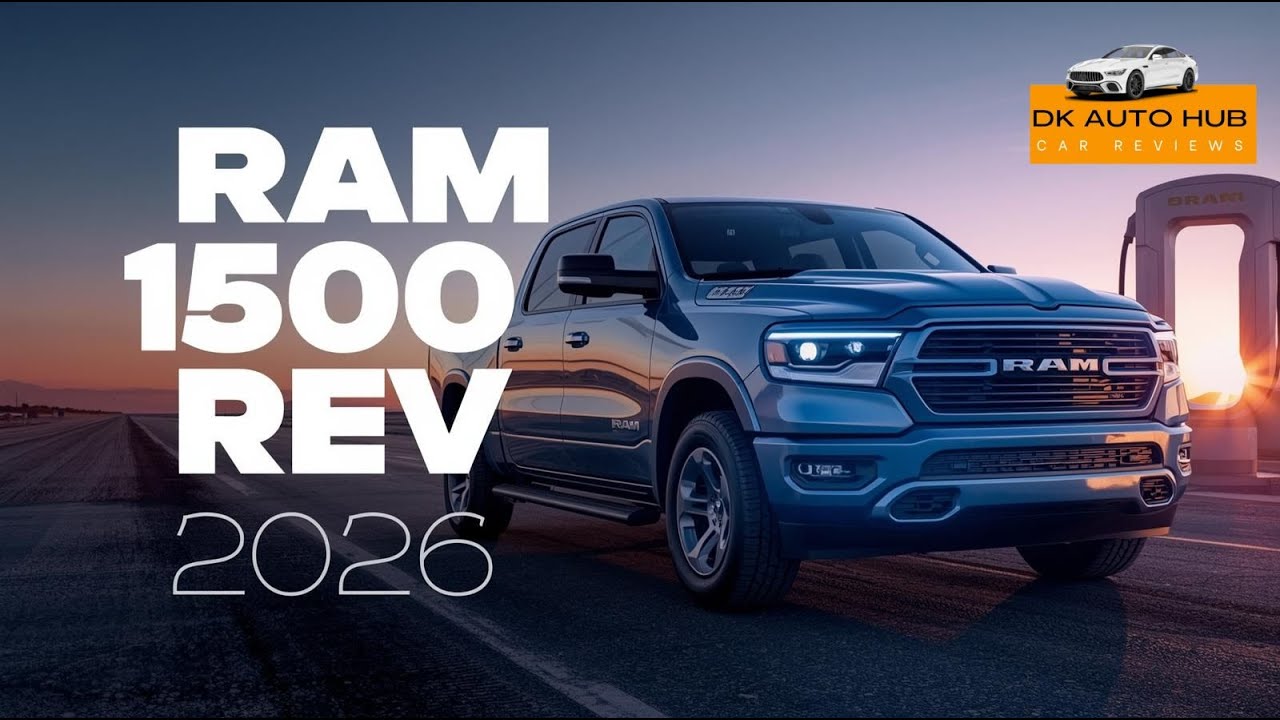 RAM 1500 REV 2026 Review | Specs, Electric Range, Interior, Features & Performance