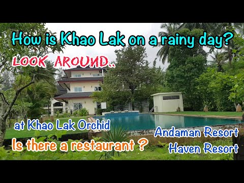 Let's check that area of Khao Lak Orchid Resort ~ Andamania Resort~ The Haven Resort Khao  Lak