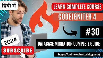 CodeIgniter 4 Tutorials in Hindi | What is Database Migration | Database Migration Commands