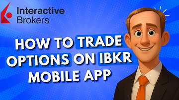 How to Trade Options on the IBKR Mobile App (Step-by-Step)