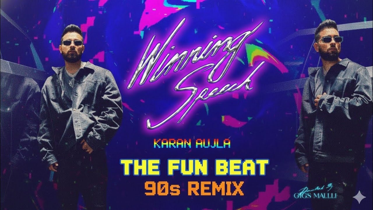 Winning Speech (90s Retro Pop Version) | Karan Aujla | The Fun Beat | 