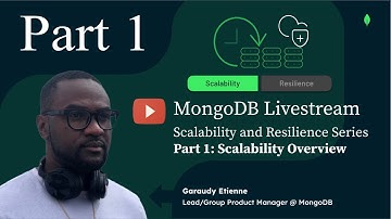 Scalability and Resilience - Part 1: Scalability Overview