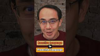 How To Shift Reactive Language To Proactive Language #productivitytips