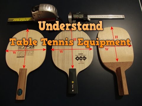 Understand Table Tennis Equipment | Choose Best Paddle and Rubber
