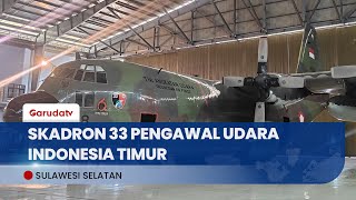 Skadron 33 Tni Au Jadi Rumah Pesawat C130 Hercules