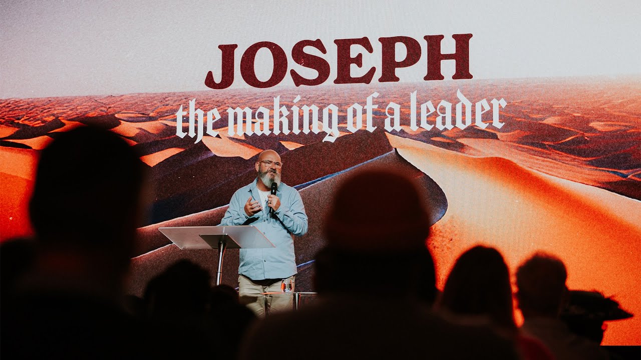 Week 1 Joseph The Making of a Leader Pastor Malcolm Baxter 14 May 2023 YouTube