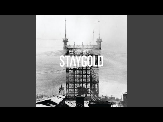 Staygold - #52 Wallpaper