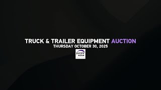 Truck and Trailer Auction | Selling on October 30, 2025