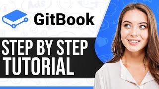 Gitbook Tutorial 2024: How To Use Gitbook (Step-By-Step) screenshot 3