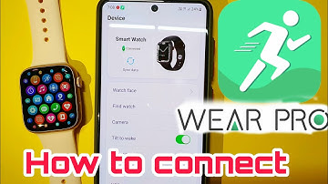 How To Connect Wear Pro App To Smartwatch | Wear Pro App | Connect To Wear Pro App