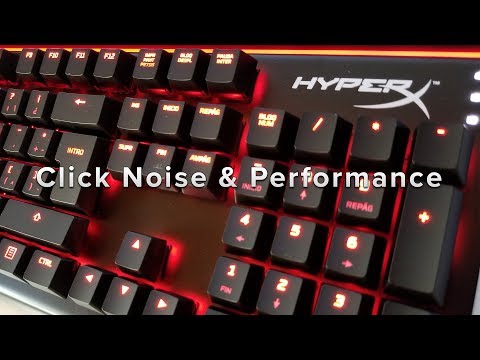 HyperX Alloy Elite - Click Noise