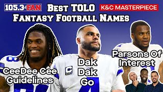 The Best TOLO Fantasy Football Names | K&C Masterpiece