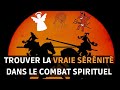 Pre jol guibert  tenez ferme dans la foi grce au combat spirituel